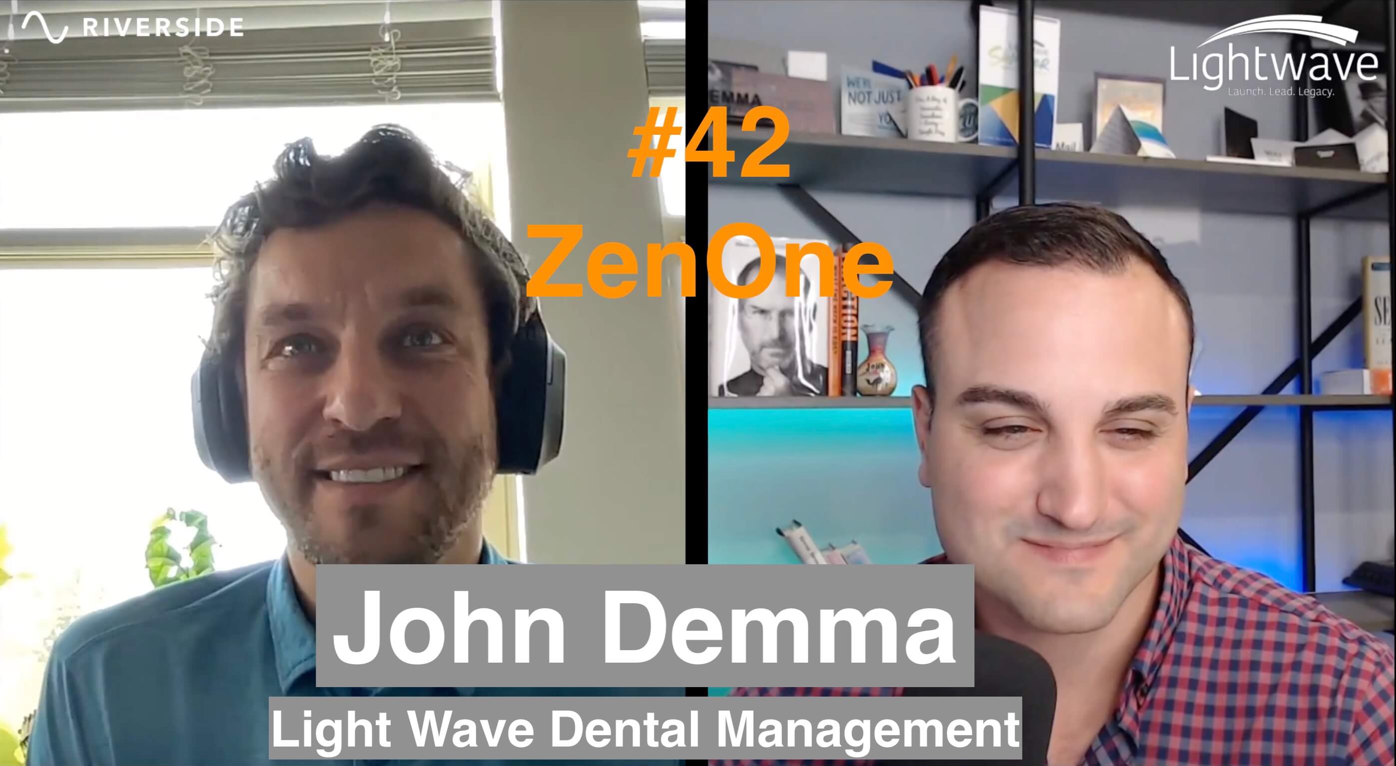 #42 Lightwave Dental COO John Demma