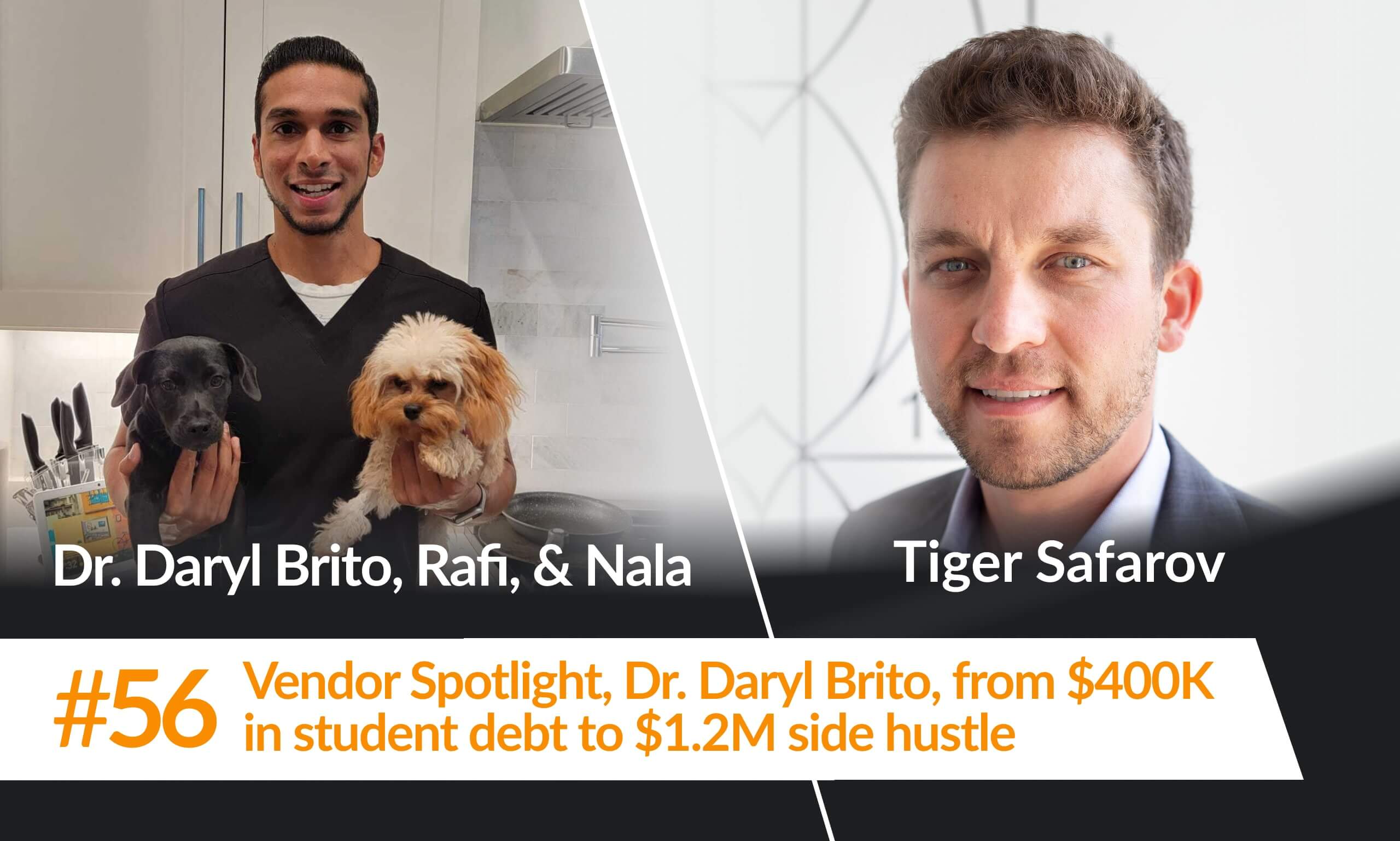 Going from $400K of Student Debt to a Successful Business Owner with $1.2M in profit: The Financial and Professional Journey of Dr. Daryl Brito, DMD and the owner of Brident Dental