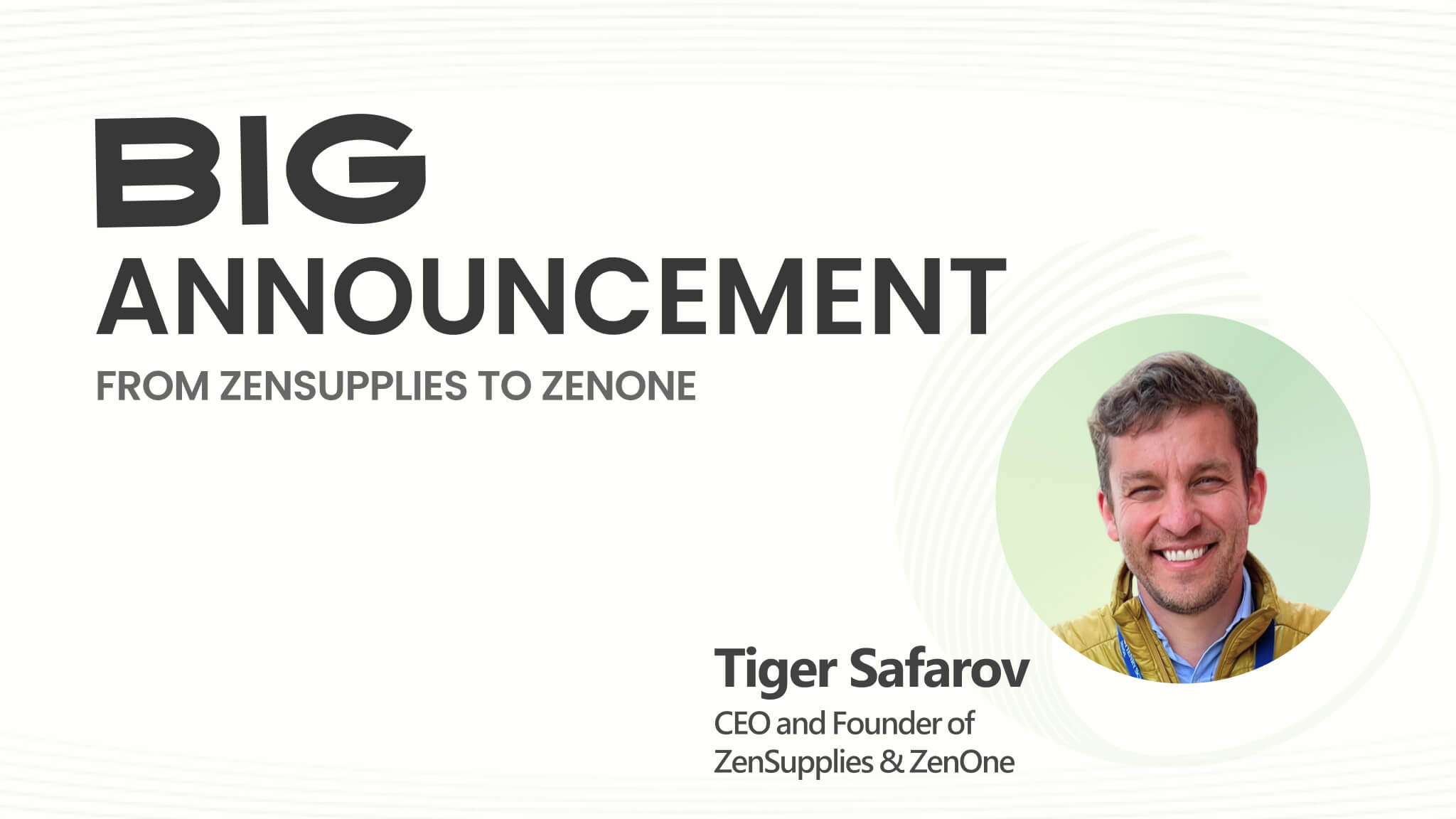 Big Announcement: From ZenSupplies to ZenOne